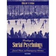 Readings in Social Psychology : General, Classic, and Contemporary Selections