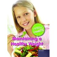 Maintaining a Healthy Weight