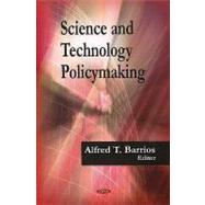 Science and Technology Policymaking