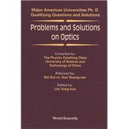 Problems and Solutions on Optics
