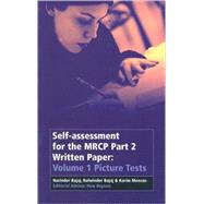Self-assessment for the MRCP Part 2 Written Paper Volume 1 Picture Tests
