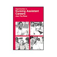 Opportunities in Nursing Assistant Careers