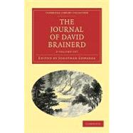 The Diary of David Brainerd / Journal of David Brainerd