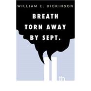 Breath Torn Away by Sept. 11th