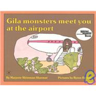 Gila Monsters Meet You at the Airport