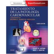 Tratamiento de la patología cardiovascular + ExpertConsult: Complemento de Braunwald. Tratado de Cardiología