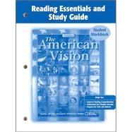 The American Vision, Reading Essentials and Study Guide, Student Edition