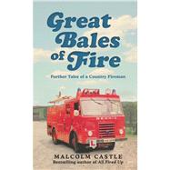 Great Bales of Fire