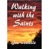 Walking With the Saints