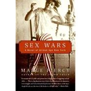 Sex Wars : A Novel of Gilded Age New York