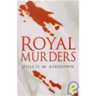 Royal Murders
