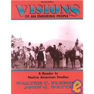 Visions of an Enduring People : A Reader in Native American Studies