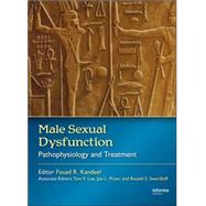 Male Sexual Dysfunction: Pathophysiology and Treatment