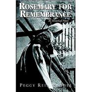 Rosemary for Remembrance: An Historical Novel