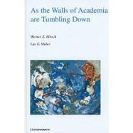 As the Walls of Academia Are Tumbling Down