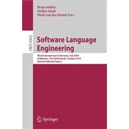 Software Language Engineering: Third International Conference, SLE 2010, Eindhoven, the Netherlands, October 12-13, 2010