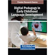 Digital Pedagogy in Early Childhood Language Development