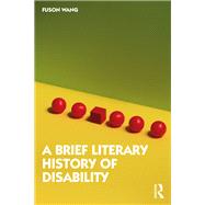 A Brief Literary History of Disability