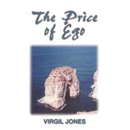 The Price of Ego