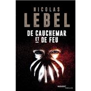 De cauchemar et de feu