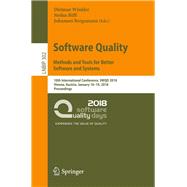 Software Quality: Methods and Tools for Better Software and Systems