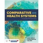 Comparative Health Systems A Global Perspective