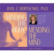 Minding the Body, Mending the Mind