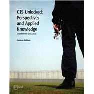 CJS Unlocked: Perspectives and Applied Knowledge (Cambrian College)