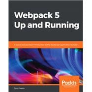 Webpack 5 Up and Running