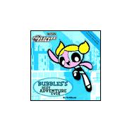 Powerpuff Girls Souvenir Storybook #02 Bubbles' Best Adventure Ever