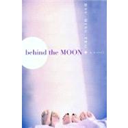 Behind the Moon