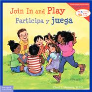 Join in and Play / Participa y juega