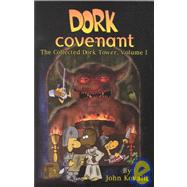 Dork Covenant : The Collected Dork Tower