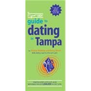 The It's Just Lunch Guide To Dating In Tampa