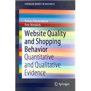 Website Quality and Shopping Behavior