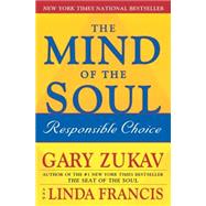 The Mind of the Soul Responsible Choice
