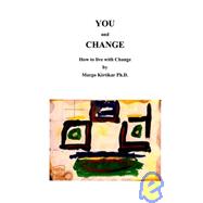 You and Change