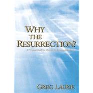 Why the Resurrection? 6-pack