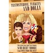 Testosterone, Turkeys and Dolly