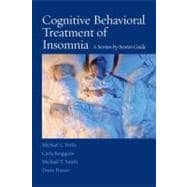 Cognitive Behavioral Treatment of Insomnia