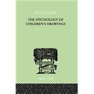 The Psychology of Children's Drawings: From the First Stroke to the Coloured Drawing