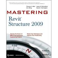 Mastering Revit<sup>®</sup> Structure 2009