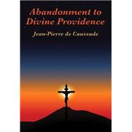 Abandonment to Divine Providence