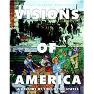 Revel for Visions of America A History of the United States, Volume 2 -- Access Card