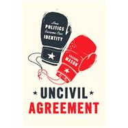 Uncivil Agreement