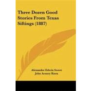 Three Dozen Good Stories from Texas Siftings