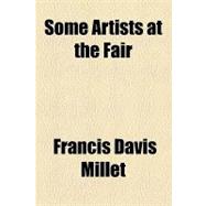 Some Artists at the Fair