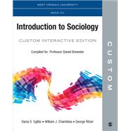 CUSTOM: West Virginia University SOCA 101 Introduction to Sociology Brewster Custom Interactive eBook Edition