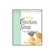 Little Spoonful of Chicken Soup for the Soul : Just for Friends Desktop Inspiration