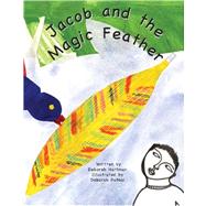 Jacob and the Magic Feather